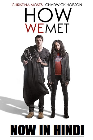 How We Met