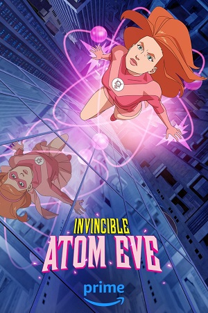 Invincible – Atom Eve